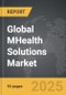 mHealth Solutions - Global Strategic Business Report - Product Image