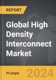High Density Interconnect - Global Strategic Business Report- Product Image
