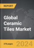 Ceramic Tiles: Global Strategic Business Report- Product Image