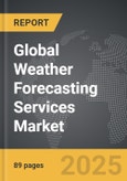 Weather Forecasting Services - Global Strategic Business Report- Product Image