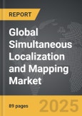 Simultaneous Localization and Mapping - Global Strategic Business Report- Product Image