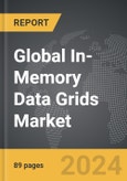 In-Memory Data Grids - Global Strategic Business Report- Product Image