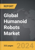 Humanoid Robots - Global Strategic Business Report- Product Image