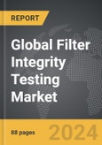 Filter Integrity Testing - Global Strategic Business Report- Product Image