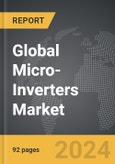 Micro-Inverters - Global Strategic Business Report- Product Image