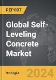 Self-Leveling Concrete - Global Strategic Business Report- Product Image