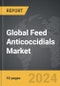 Feed Anticoccidials - Global Strategic Business Report - Product Thumbnail Image
