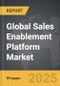 Sales Enablement Platform - Global Strategic Business Report - Product Image