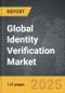 Identity Verification - Global Strategic Business Report - Product Image