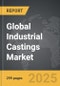 Industrial Castings - Global Strategic Business Report - Product Thumbnail Image