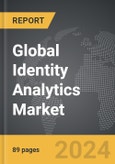 Identity Analytics - Global Strategic Business Report- Product Image