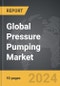 Pressure Pumping - Global Strategic Business Report - Product Thumbnail Image