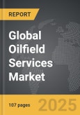 Oilfield Services - Global Strategic Business Report- Product Image