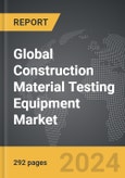 Construction Material Testing Equipment - Global Strategic Business Report- Product Image