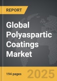 Polyaspartic Coatings - Global Strategic Business Report- Product Image