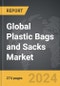 Plastic Bags and Sacks: Global Strategic Business Report - Product Thumbnail Image