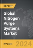 Nitrogen Purge Systems - Global Strategic Business Report- Product Image