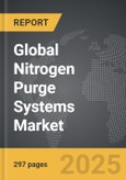 Nitrogen Purge Systems - Global Strategic Business Report- Product Image