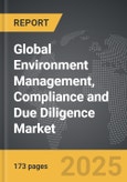 Environment Management, Compliance and Due Diligence - Global Strategic Business Report- Product Image