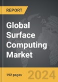 Surface Computing - Global Strategic Business Report- Product Image
