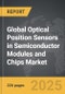 Optical Position Sensors in Semiconductor Modules and Chips: Global Strategic Business Report - Product Image