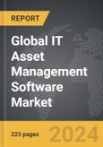 IT Asset Management (ITAM) Software - Global Strategic Business Report- Product Image