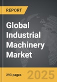 Industrial Machinery - Global Strategic Business Report- Product Image