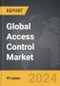 Access Control - Global Strategic Business Report - Product Thumbnail Image