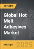 Hot Melt Adhesives - Global Strategic Business Report- Product Image