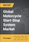 Motorcycle Start-stop System - Global Strategic Business Report - Product Thumbnail Image