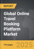 Online Travel Booking Platform - Global Strategic Business Report- Product Image