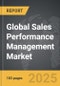 Sales Performance Management - Global Strategic Business Report - Product Image