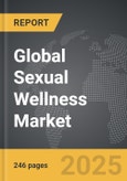 Sexual Wellness - Global Strategic Business Report- Product Image