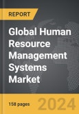 Human Resource Management Systems: Global Strategic Business Report- Product Image