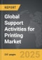 Support Activities For Printing - Global Strategic Business Report - Product Image