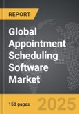 Appointment Scheduling Software: Global Strategic Business Report- Product Image