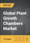 Plant Growth Chambers - Global Strategic Business Report - Product Image