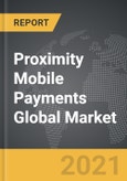 Proximity Mobile Payments - Global Market Trajectory & Analytics- Product Image