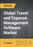 Travel and Expense Management Software: Global Strategic Business Report- Product Image