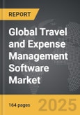 Travel and Expense Management Software: Global Strategic Business Report- Product Image