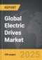 Electric Drives - Global Strategic Business Report - Product Image