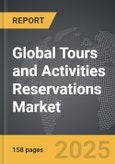 Tours and Activities Reservations: Global Strategic Business Report- Product Image