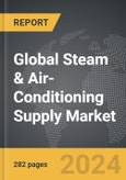 Steam & Air-Conditioning Supply - Global Strategic Business Report- Product Image