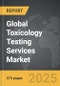 Toxicology Testing Services: Global Strategic Business Report - Product Thumbnail Image