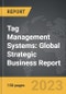 Tag Management Systems: Global Strategic Business Report - Product Image