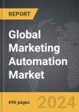 Marketing Automation - Global Strategic Business Report- Product Image