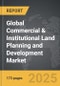 Commercial & Institutional Land Planning and Development - Global Strategic Business Report - Product Thumbnail Image