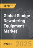 Sludge Dewatering Equipment - Global Strategic Business Report- Product Image