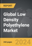Low Density Polyethylene (LDPE) - Global Strategic Business Report- Product Image