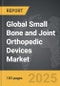 Small Bone and Joint Orthopedic Devices - Global Strategic Business Report - Product Image